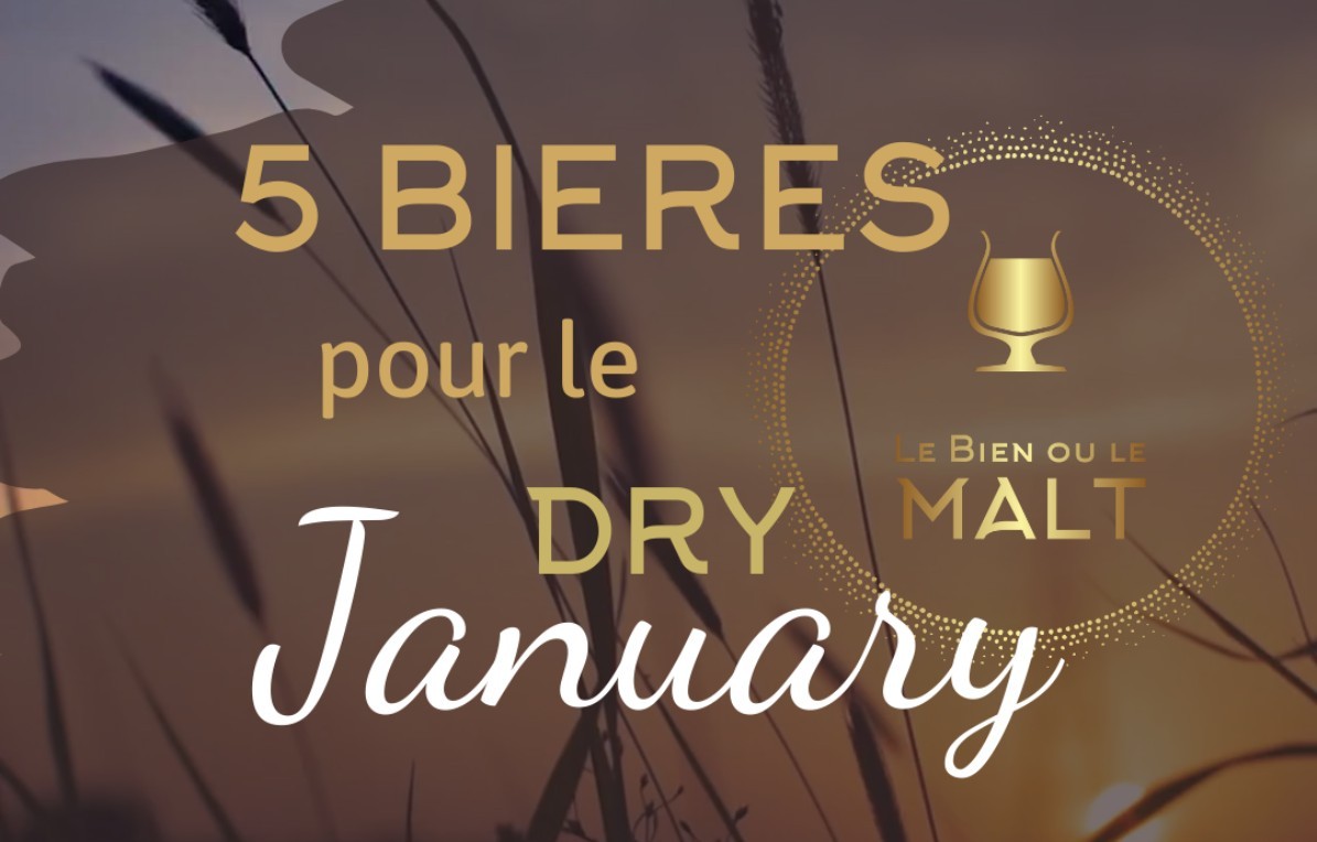 Le Dry January par Le Bien ou le Malt